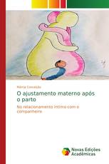 O ajustamento materno após o parto