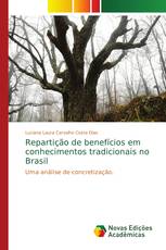 Repartição de benefícios em conhecimentos tradicionais no Brasil