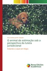 O animal de estimação sob a perspectiva da tutela jurisdicional