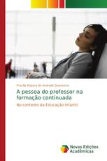 A pessoa do professor na formação continuada