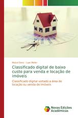 Classificado digital de baixo custo para venda e locação de imóveis