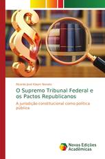 O Supremo Tribunal Federal e os Pactos Republicanos