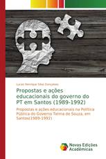 Propostas e ações educacionais do governo do PT em Santos (1989-1992)