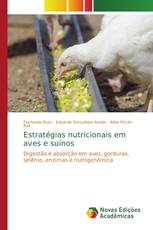 Estratégias nutricionais em aves e suínos