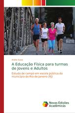 A Educação Física para turmas de Jovens e Adultos