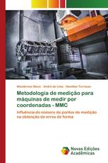 Metodologia de medição para máquinas de medir por coordenadas - MMC