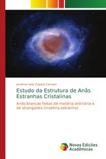 Estudo da Estrutura de Anãs Estranhas Cristalinas