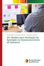 Um Modelo para Avaliação da Agilidade no Desenvolvimento de Software