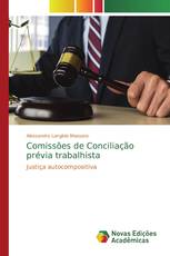 Comissões de Conciliação prévia trabalhista