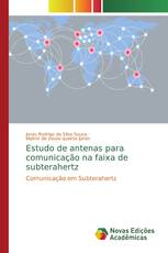 Estudo de antenas para comunicação na faixa de subterahertz