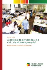 A política de dividendos e o ciclo de vida empresarial