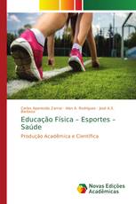 Educação Física – Esportes – Saúde