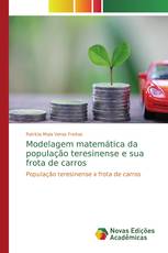 Modelagem matemática da população teresinense e sua frota de carros