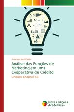 Análise das Funções de Marketing em uma Cooperativa de Crédito