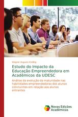 Estudo do Impacto da Educação Empreendedora em Acadêmicos da UDESC