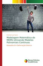 Modelagem Matemática de MEMS Utilizando Modelos Polinomiais Contínuos
