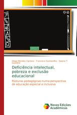 Deficiência intelectual, pobreza e exclusão educacional