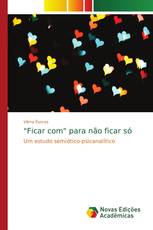 "Ficar com" para não ficar só