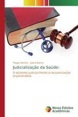 Judicialização da Saúde: