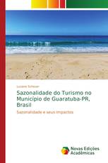 Sazonalidade do Turismo no Município de Guaratuba-PR, Brasil