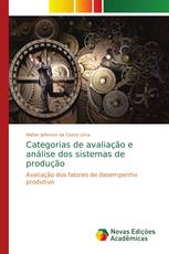 Categorias de avaliação e análise dos sistemas de produção