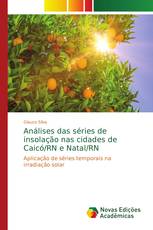 Análises das séries de insolação nas cidades de Caicó/RN e Natal/RN