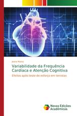 Variabilidade da Frequência Cardíaca e Atenção Cognitiva