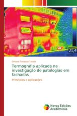 Termografia aplicada na investigação de patologias em fachadas