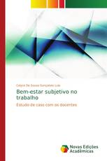 Bem-estar subjetivo no trabalho