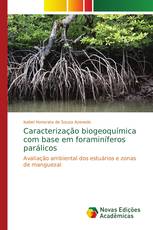 Caracterização biogeoquímica com base em foraminíferos parálicos