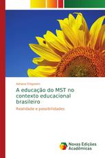 A educação do MST no contexto educacional brasileiro