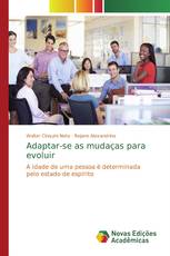 Adaptar-se as mudaças para evoluir