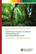 Epifitismo vascular na Bacia Hidrográfica do Sorocaba/Médio Tietê