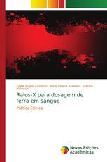 Raios-X para dosagem de ferro em sangue