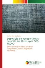 Deposição de nanopartículas de prata em têxteis por PVD-PECVD