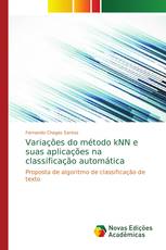 Variações do método kNN e suas aplicações na classificação automática