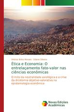 Ética e Economia: O entrelaçamento fato-valor nas ciências econômicas