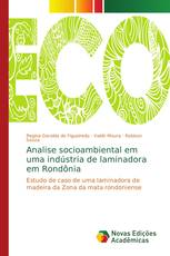 Analise socioambiental em uma indústria de laminadora em Rondônia