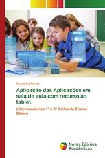 Aplicação das Aplicações em sala de aula com recurso ao tablet