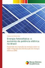 Energia fotovoltaica: o aumento da potência elétrica no Brasil