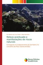 Relevo acentuado e manifestações de riscos naturais