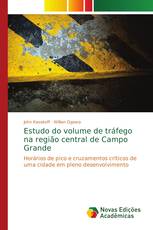 Estudo do volume de tráfego na região central de Campo Grande