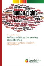 Políticas Públicas Concebidas como Direitos