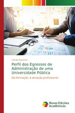 Perfil dos Egressos de Administração de uma Universidade Pública