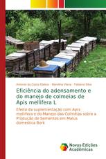 Eficiência do adensamento e do manejo de colmeias de Apis mellifera L