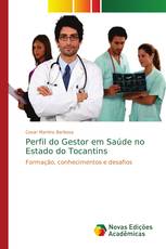 Perfil do Gestor em Saúde no Estado do Tocantins