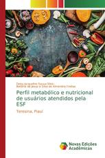 Perfil metabólico e nutricional de usuários atendidos pela ESF
