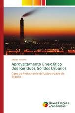 Aproveitamento Energético dos Resíduos Sólidos Urbanos