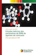 Estudos teóricos dos parâmetros de RMN de agentes de contraste