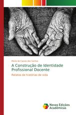 A Construção de Identidade Profissional Docente